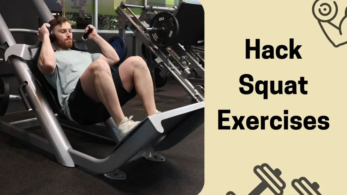 10 Best Hack Squat Exercises to Make Your Workout Better - AWAIS MUGHAL
