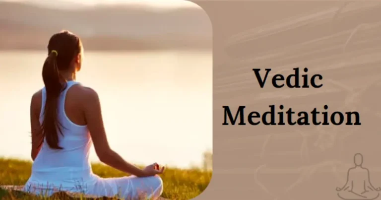 Vedic Meditation