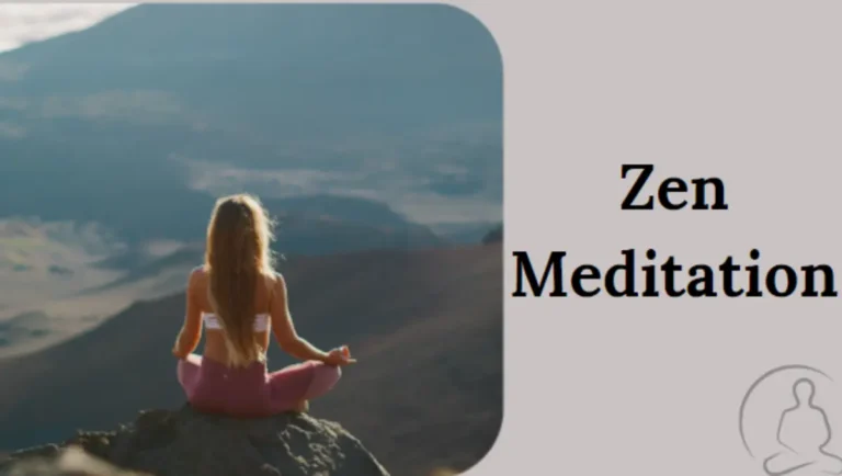 Zen Meditation